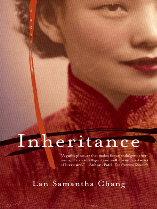 Title details for Inheritance by Lan Samantha Chang - Wait list